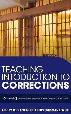 Ashley G. Blackburn - Teaching Introduction to Corrections, Inbunden