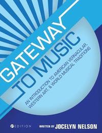 bokomslag Gateway to Music