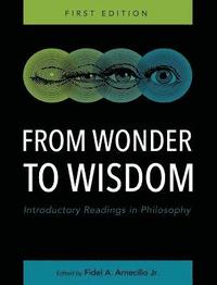 bokomslag From Wonder to Wisdom: Introductory Readings in Philosophy