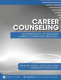 bokomslag Career Counseling: An Anthology of Relevant Career Counseling Research