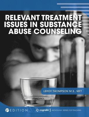 bokomslag Relevant Treatment Issues in Substance Abuse Counseling