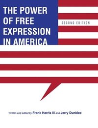 bokomslag The Power of Free Expression in America