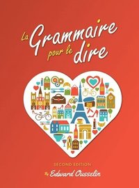bokomslag La Grammaire pour le dire