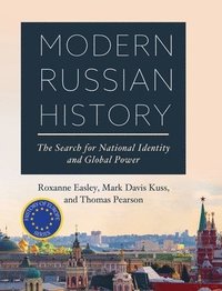 bokomslag Modern Russian History: The Search for National Identity and Global Power