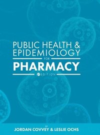 bokomslag Public Health and Epidemiology for Pharmacy