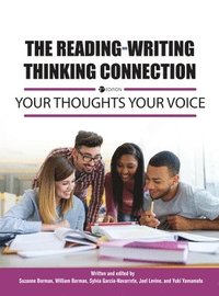 bokomslag Reading-Writing Thinking Connection: Your Thoughts Your Voice