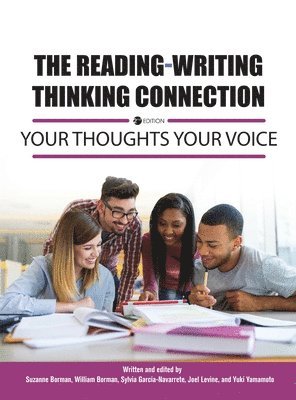 Joel Levine, Suzanne Borman - Reading-Writing Thinking Connection: Your Thoughts Your Voice, Inbunden