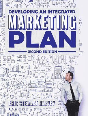 Developing an Integrated Marketing Plan 1