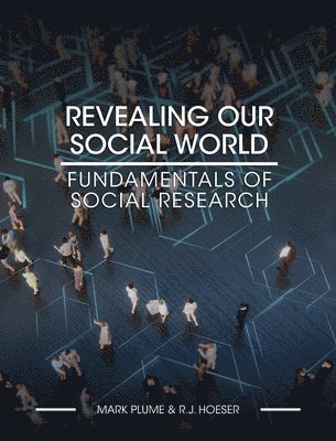bokomslag Revealing Our Social World