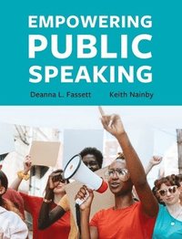 bokomslag Empowering Public Speaking