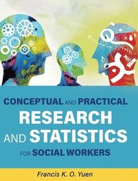 bokomslag Conceptual and Practical Research and Statistics for Social Workers