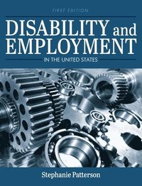 bokomslag Disability and Employment in the United States