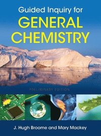 bokomslag Guided Inquiry for General Chemistry