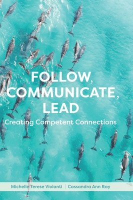 bokomslag Follow, Communicate, Lead