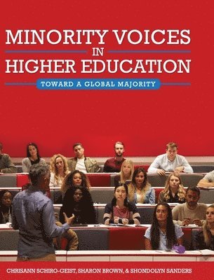 bokomslag Minority Voices in Higher Education: Toward a Global Majority