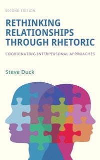 bokomslag Rethinking Relationships Through Rhetoric