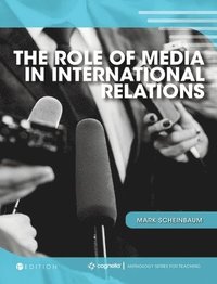 bokomslag Role of Media in International Relations