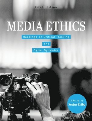 Festus Eribo - Media Ethics, Inbunden