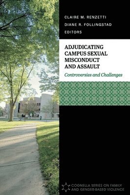 bokomslag Adjudicating Campus Sexual Misconduct and Assault