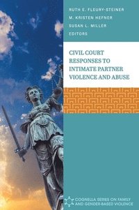 bokomslag Civil Court Responses to Intimate Partner Violence and Abuse