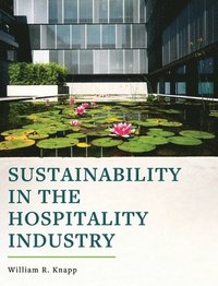 bokomslag Sustainability in the Hospitality Industry