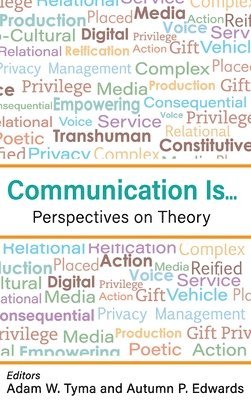 bokomslag Communication Is...