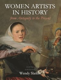 bokomslag Women Artists in History from Antiquity to the Present