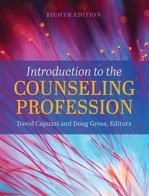 David Capuzzi, Doug Gross - Introduction to the Counseling Profession, Inbunden
