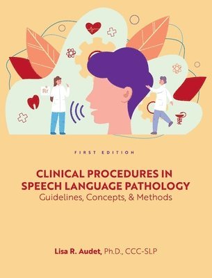 Clinical Procedures in Speech Language Pathology 1