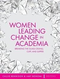 bokomslag Women Leading Change in Academia