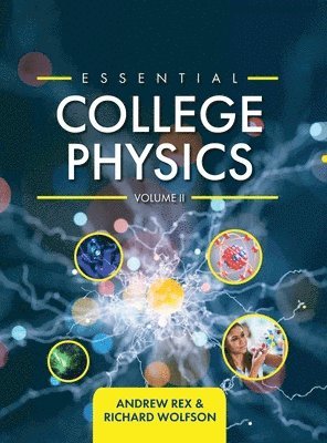 Essential College Physics Volume II 1