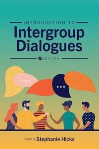 bokomslag Introduction to Intergroup Dialogues