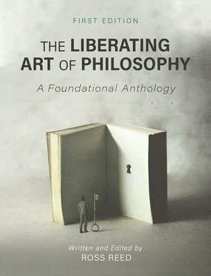 bokomslag Liberating Art of Philosophy: A Foundational Anthology