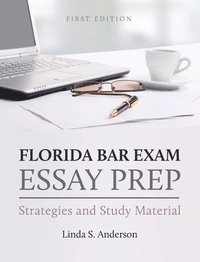 bokomslag Florida Bar Exam Essay Prep: Strategies and Study Material