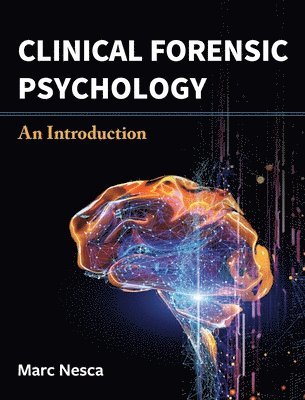 bokomslag Clinical Forensic Psychology