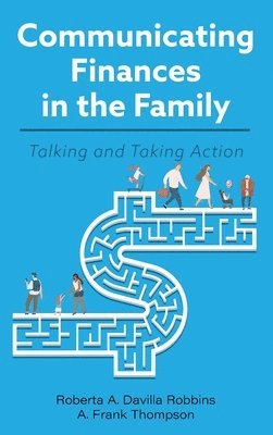 bokomslag Communicating Finances in the Family: Talking and Taking Action