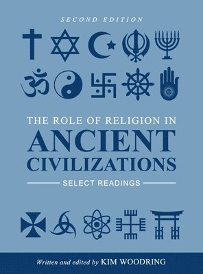 Role of Religion in Ancient Civilizations: Select Readings 1
