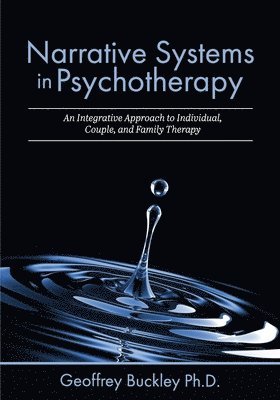 bokomslag Narrative Systems in Psychotherapy