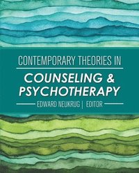 bokomslag Contemporary Theories in Counseling and Psychotherapy