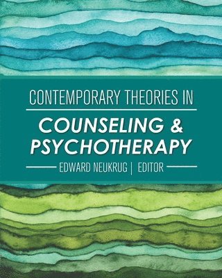 bokomslag Contemporary Theories in Counseling and Psychotherapy