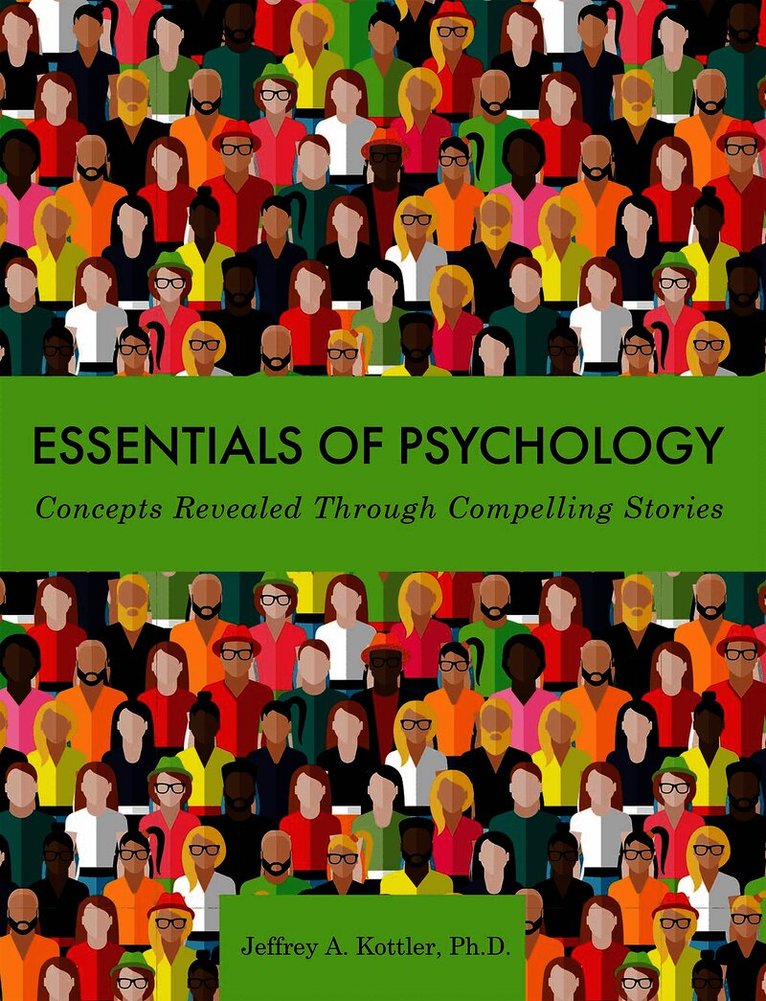 Jeffrey a. Kottler, Jeffrey A. Kottler, Jeffrey A. Kottler - Essentials of Psychology, Häftad