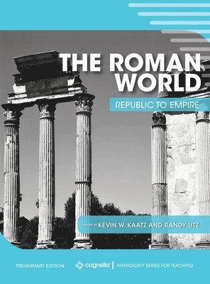 The Roman World: Republic to Empire 1