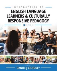 bokomslag Introduction to English Language Learners and Culturally Responsive Pedagogy