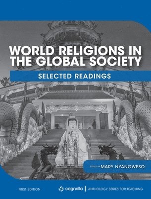Mary Nyangweso - World Religions in the Global Society, Inbunden