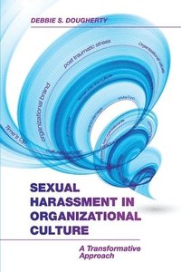 bokomslag Sexual Harassment in Organizational Culture