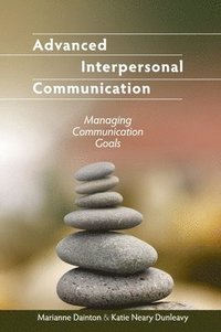 bokomslag Advanced Interpersonal Communication