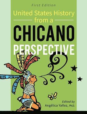 bokomslag United States History From A Chicano Perspective