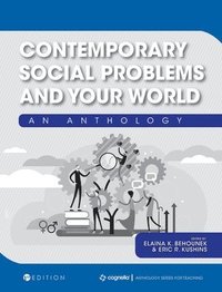 bokomslag Contemporary Social Problems and Your World: An Anthology