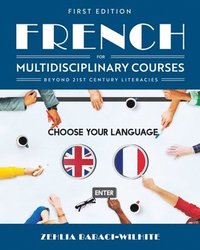 bokomslag French for Multidisciplinary Courses Beyond 21st Century Literacies