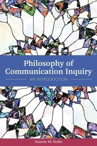 bokomslag Philosophy of Communication Inquiry